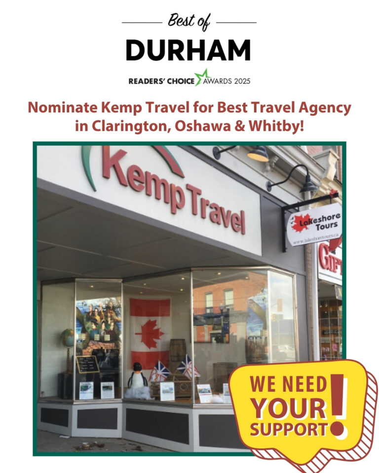 Read more about the article Nominate Kemp Travel Group in the Durham Region Readers’ Choice Awards!